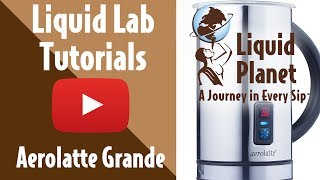 Liquid Lab  Aerolatte Grande Milk Frother [upl. by Purdum]