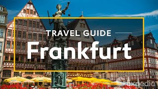 Frankfurt Vacation Travel Guide  Expedia [upl. by Bromleigh]