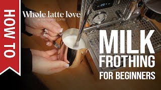 How To Milk Frothing for Beginners 5 Tips [upl. by Adah954]